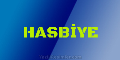 HASBİYE