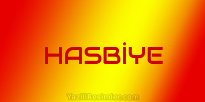 HASBİYE