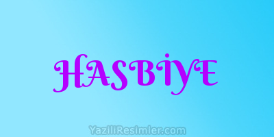 HASBİYE