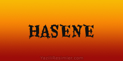 HASENE