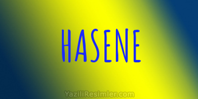 HASENE