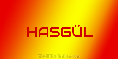 HASGÜL