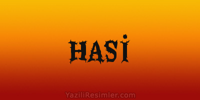 HASİ