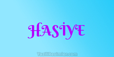 HASİYE