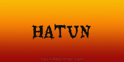 HATUN