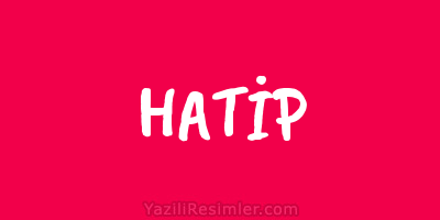 HATİP