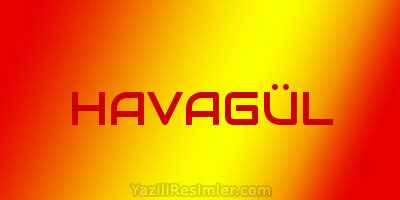 HAVAGÜL