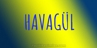 HAVAGÜL