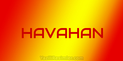 HAVAHAN
