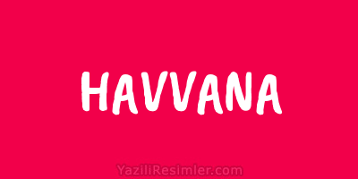 HAVVANA