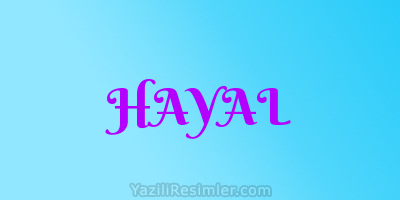 HAYAL