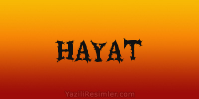 HAYAT