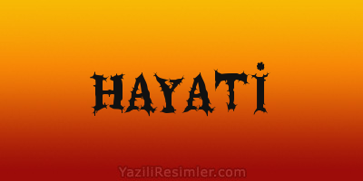 HAYATİ