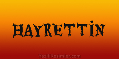 HAYRETTİN