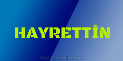 HAYRETTİN