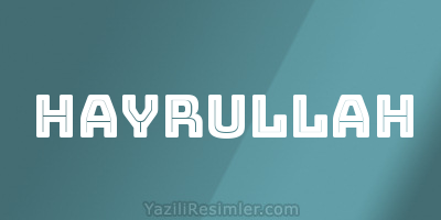 HAYRULLAH