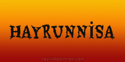 HAYRUNNİSA