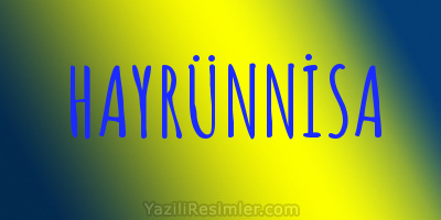 HAYRÜNNİSA