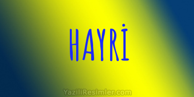 HAYRİ