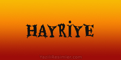 HAYRİYE