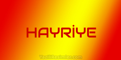 HAYRİYE