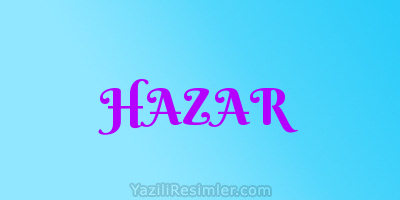 HAZAR