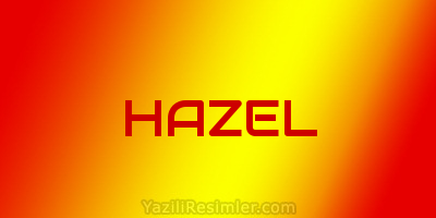 HAZEL