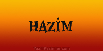 HAZİM