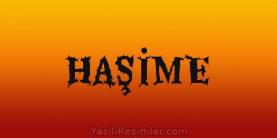 HAŞİME