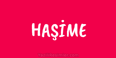 HAŞİME