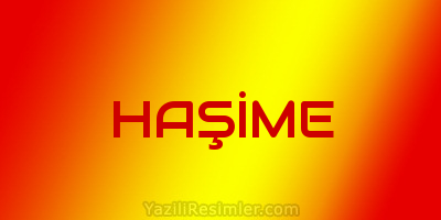 HAŞİME