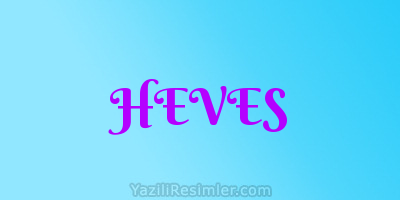 HEVES