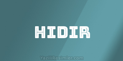 HIDIR