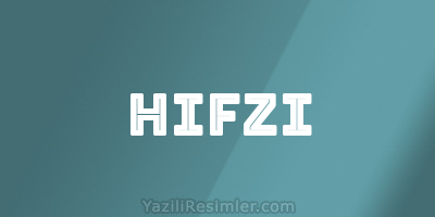 HIFZI