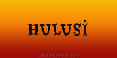 HULUSİ