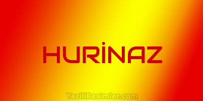 HURİNAZ