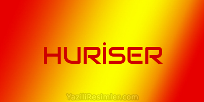 HURİSER