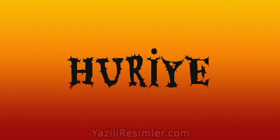 HURİYE