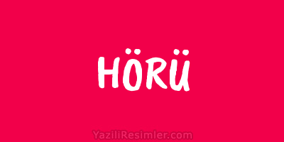 HÖRÜ