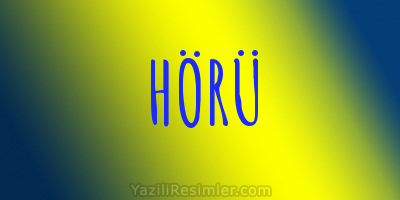 HÖRÜ