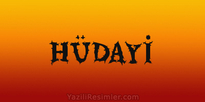 HÜDAYİ