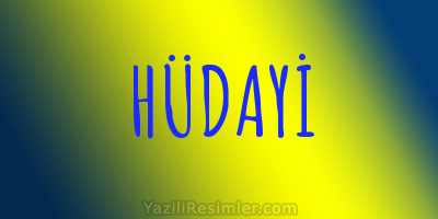 HÜDAYİ