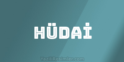 HÜDAİ