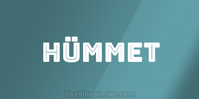 HÜMMET