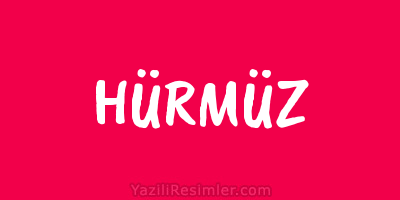 HÜRMÜZ