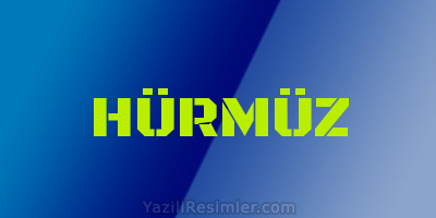 HÜRMÜZ