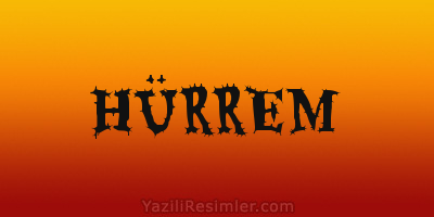 HÜRREM