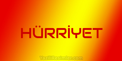 HÜRRİYET