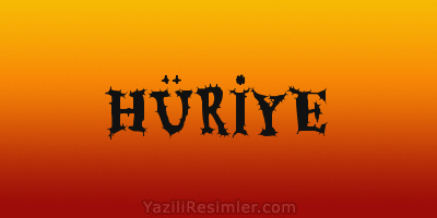 HÜRİYE