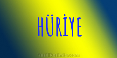 HÜRİYE